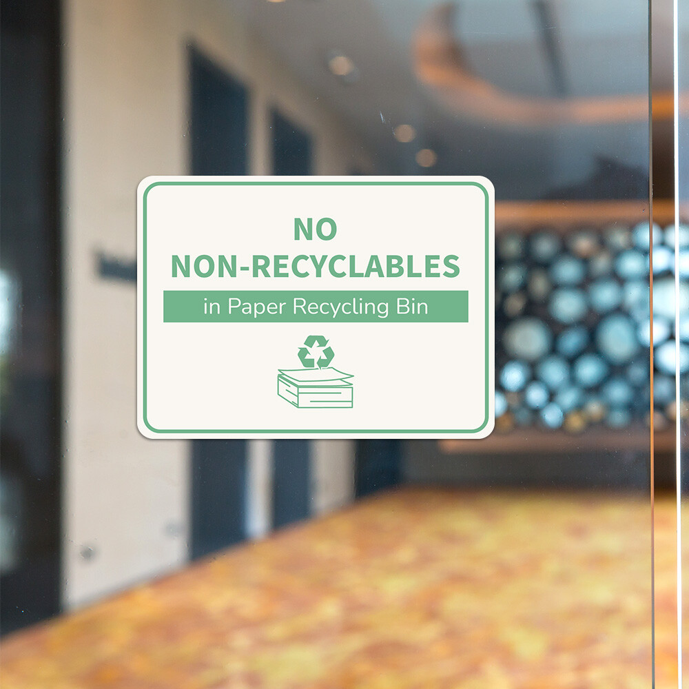 Classic Framed Plus No Non-Recyclables in Paper Recycling Bin Door or Wall Sign