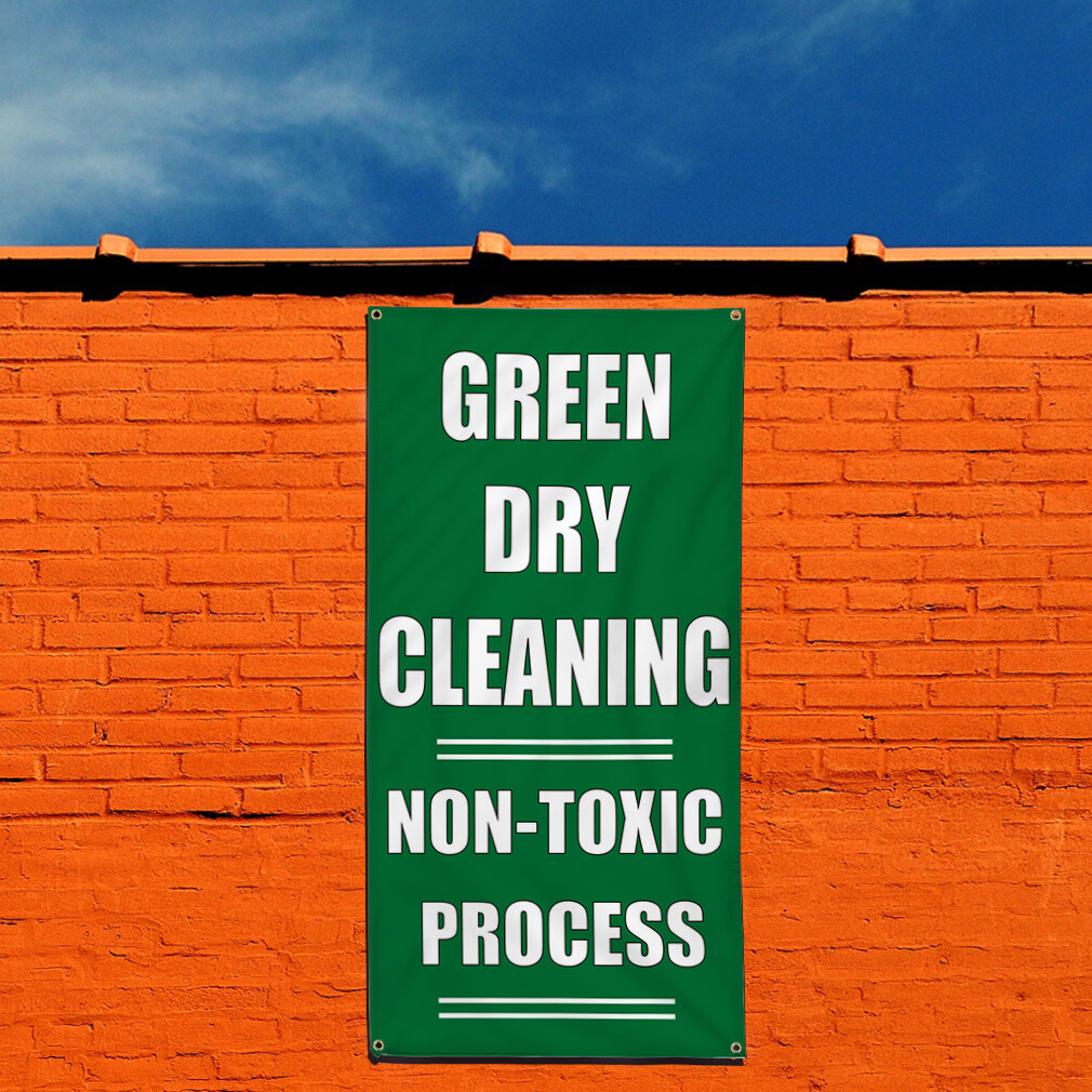 Vertical Vinyl Banner Multiple Sizes Green Dry Cleaning Non-Toxic Process