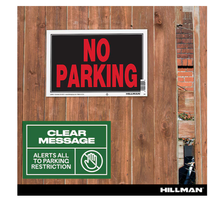 Hillman No Parking Sign 8-in x 12-in Plastic Prohibited Bold Durable Warning NEW
