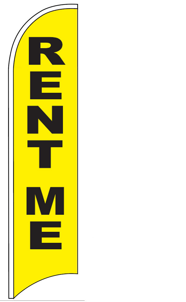 RENT ME – Windless Swooper Feather Flag 2.5×11.5 ft Tall Banner Sign yb