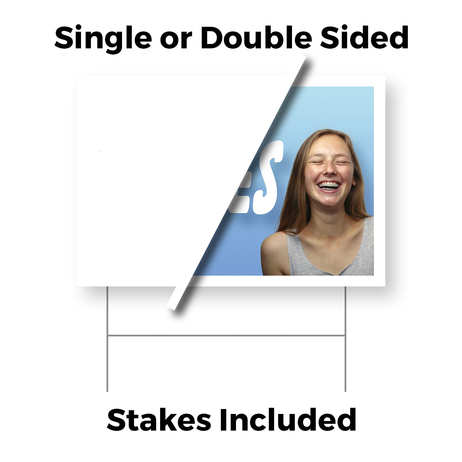 Braces Yard Sign Orthodontic Services, Dental Clinics, Perfect Smiles