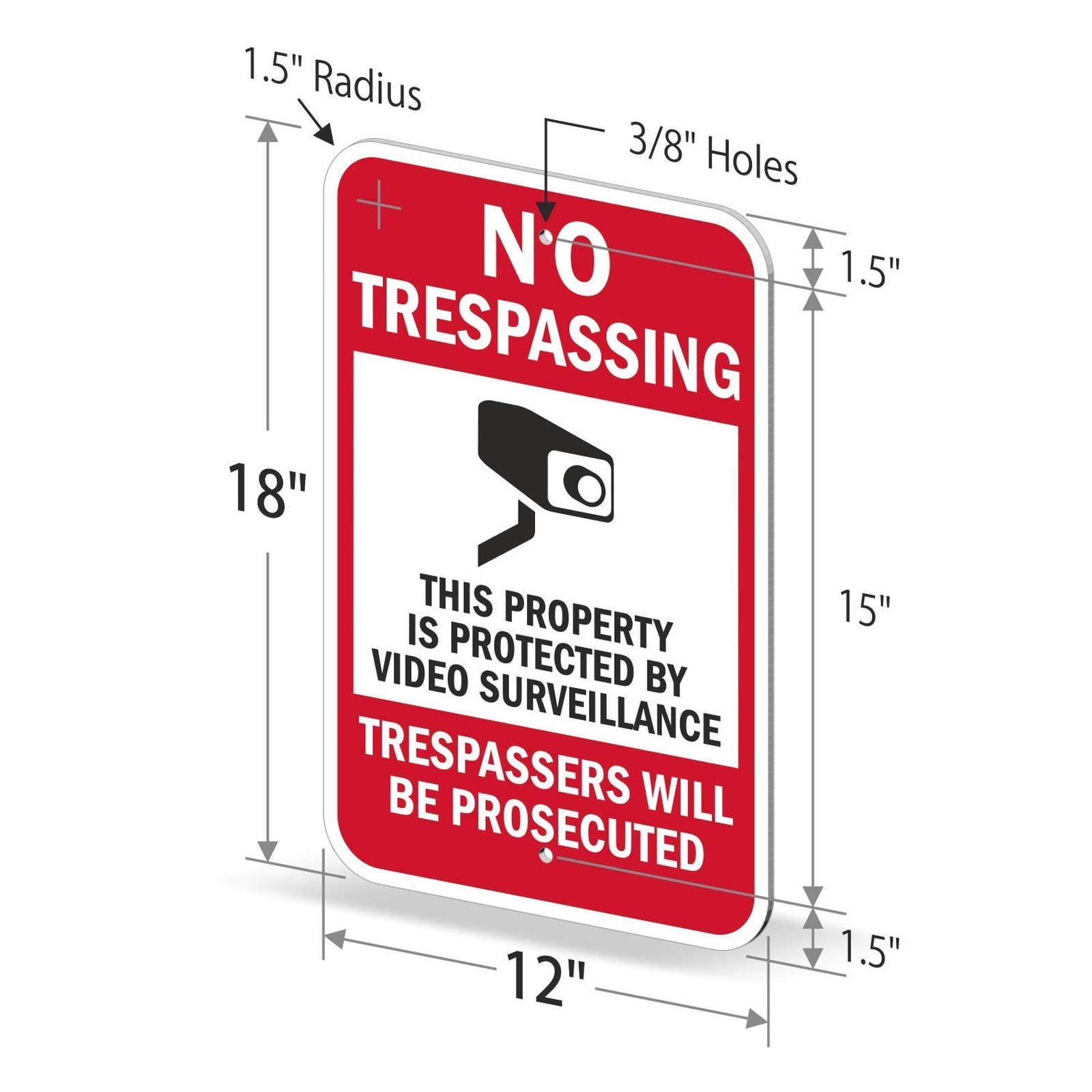 No Trespassing Video Surveillance Metal Sign 18×12 Inches Laminated Aluminum
