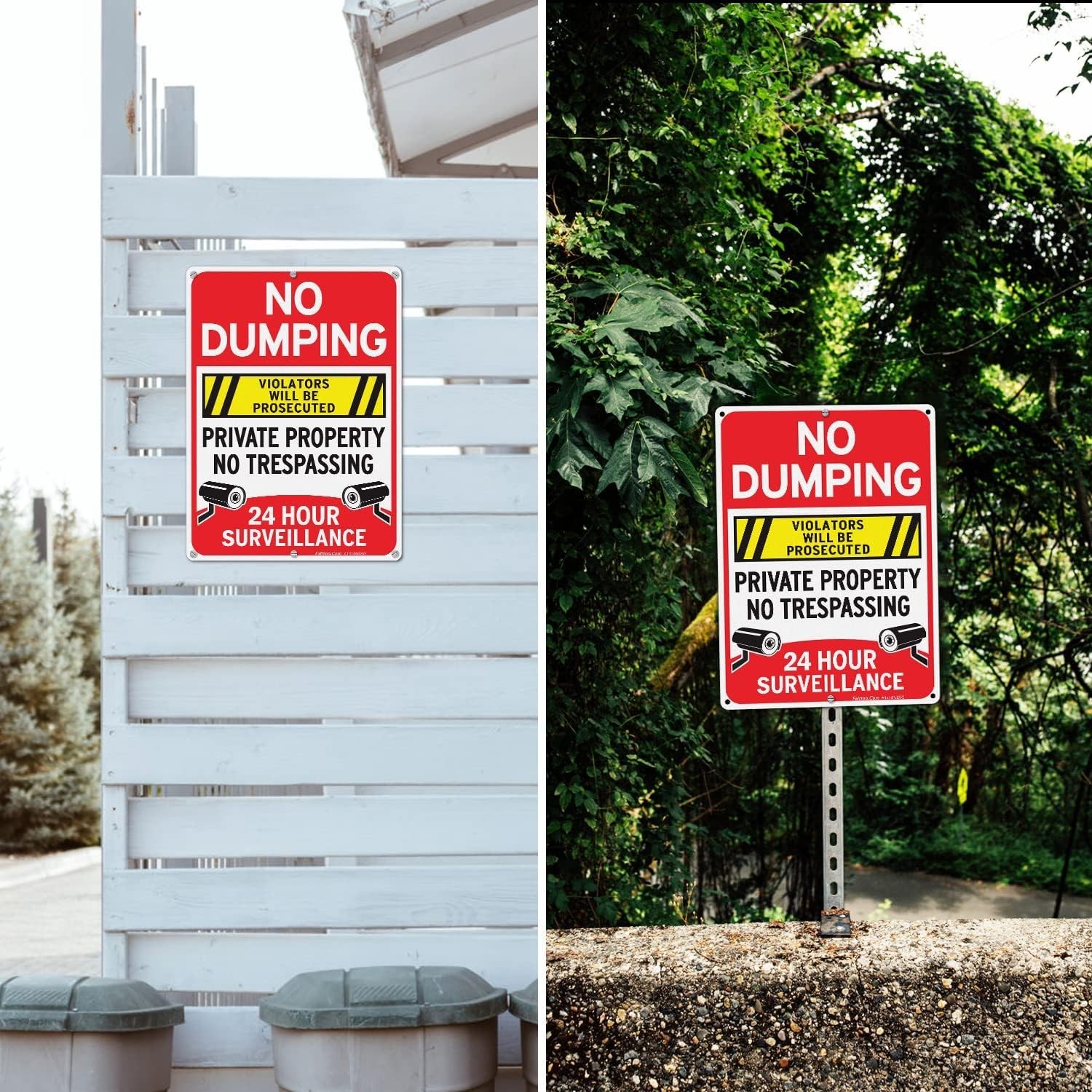 No Dumping Sign, “Private Property No Trespassing, 24 Hour Surveillance, Viol…