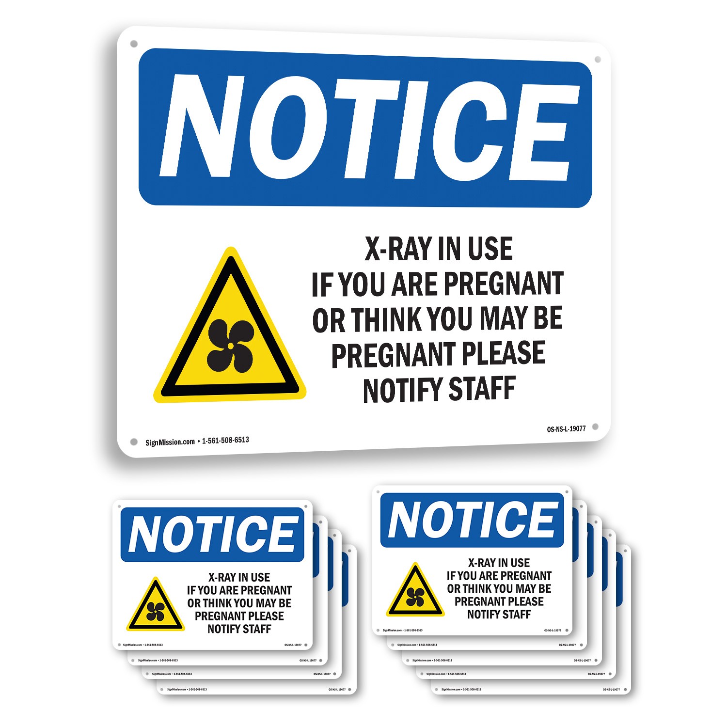 X-Ray In Use If You Are Pregnant OSHA Notice Sign Metal, Decal – 5 or 10 Pack