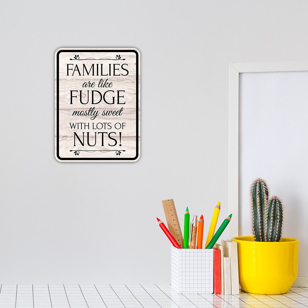 Portrait Round Plus Families Are Like Fudge Mostly Sweet With Lots Of Nuts!