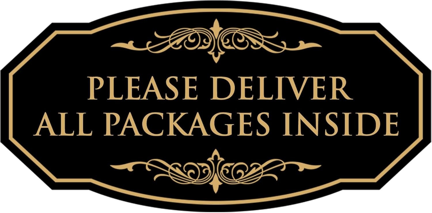 Victorian Please Deliver All Packages Inside Durable Plastic Black Gold 3″ x 6″