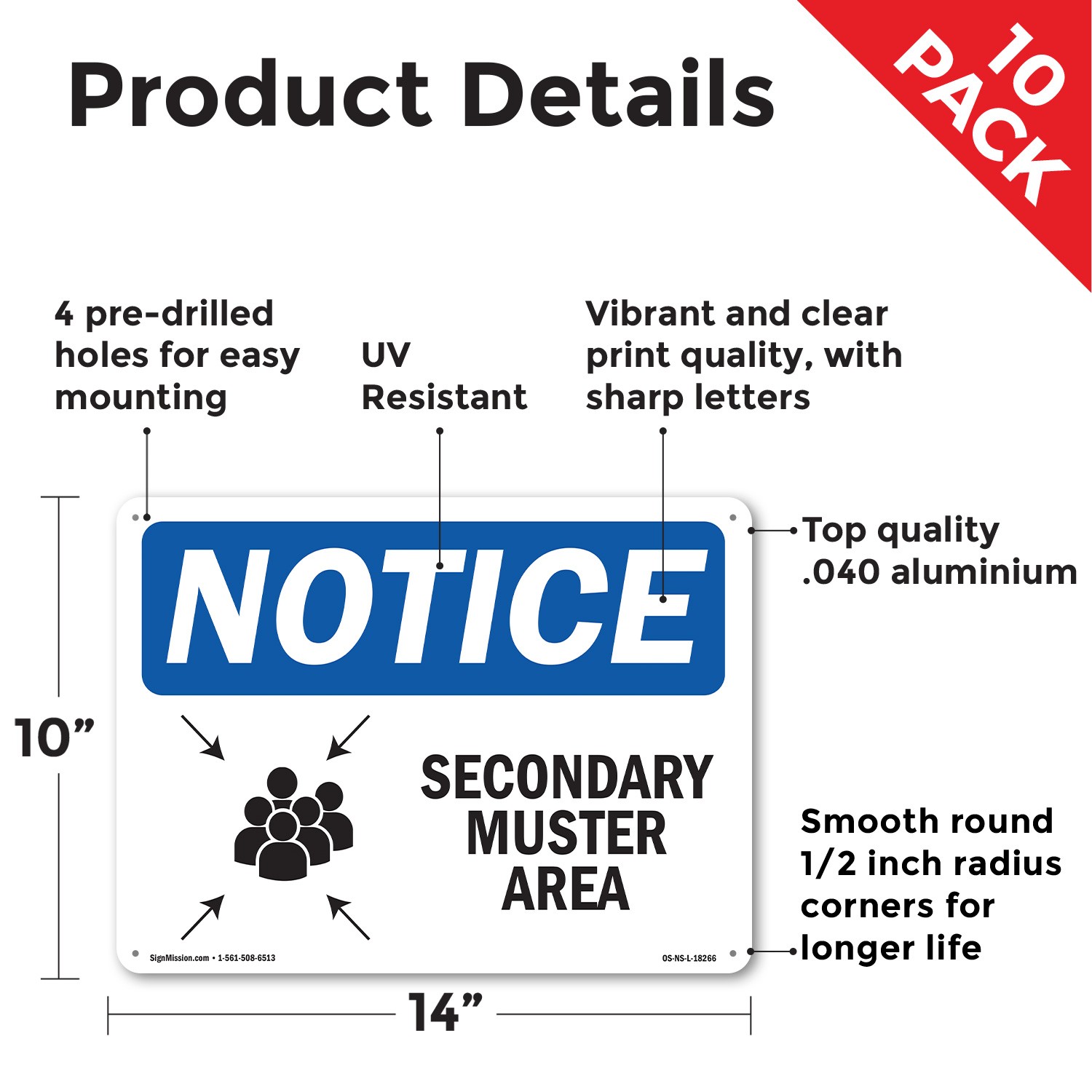 Secondary Muster Area OSHA Notice Sign Metal, Plastic, Or Decal – 5 or 10 Pack