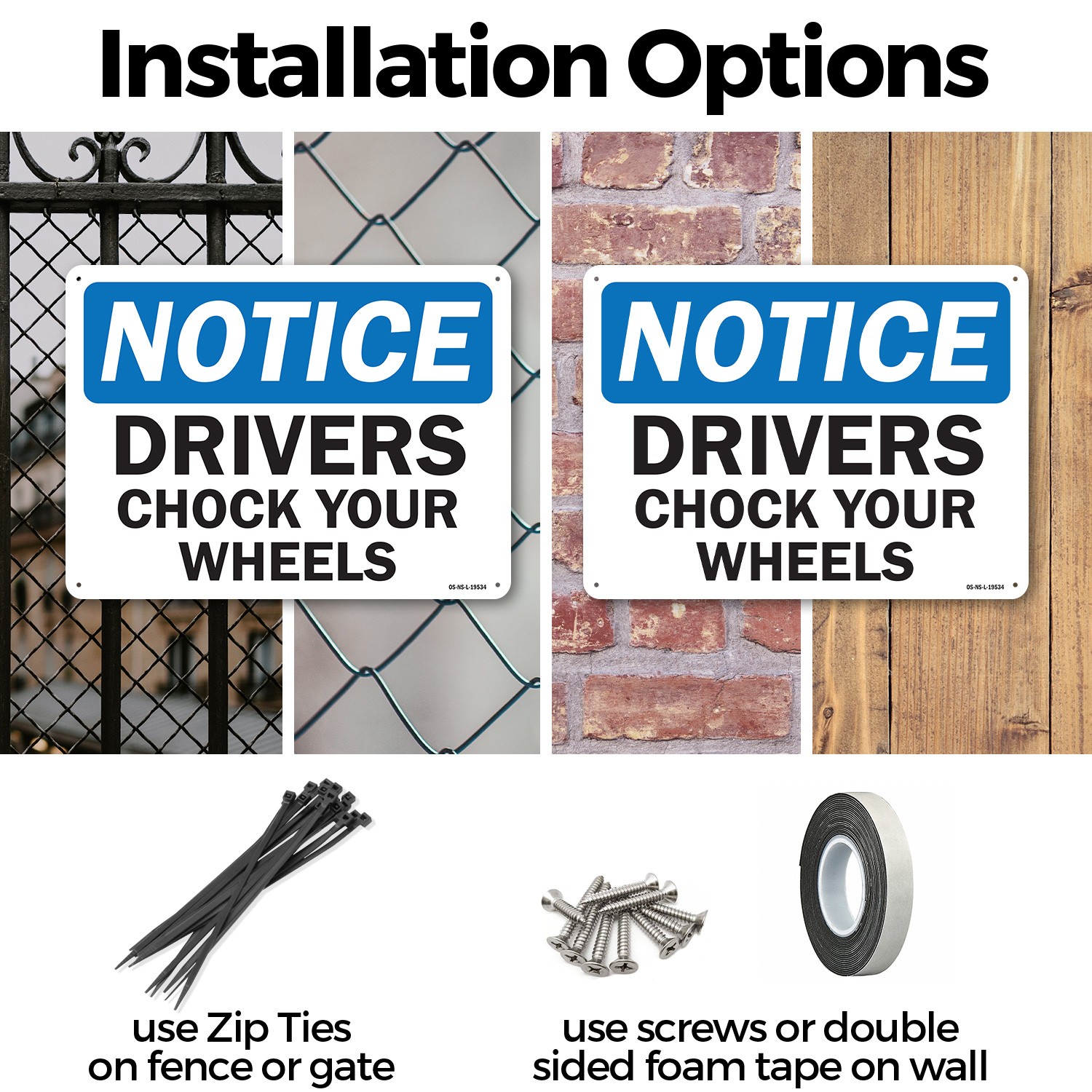 Drivers Chock Your Wheels OSHA Notice Sign Metal Plastic Or Decal – 5 or 10 Pack