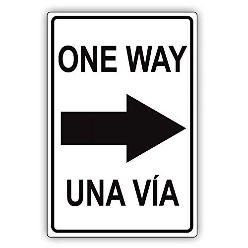 Warning Sign ONE Way Right Arrow Right Direction Indicator English Spanish Du…
