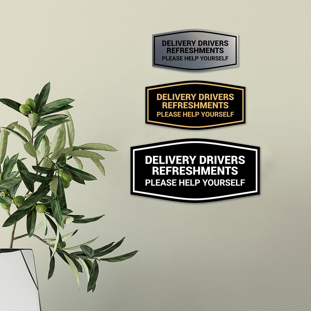 Fancy Delivery Drivers Refreshments Please Help Yourself Wall or Door Sign