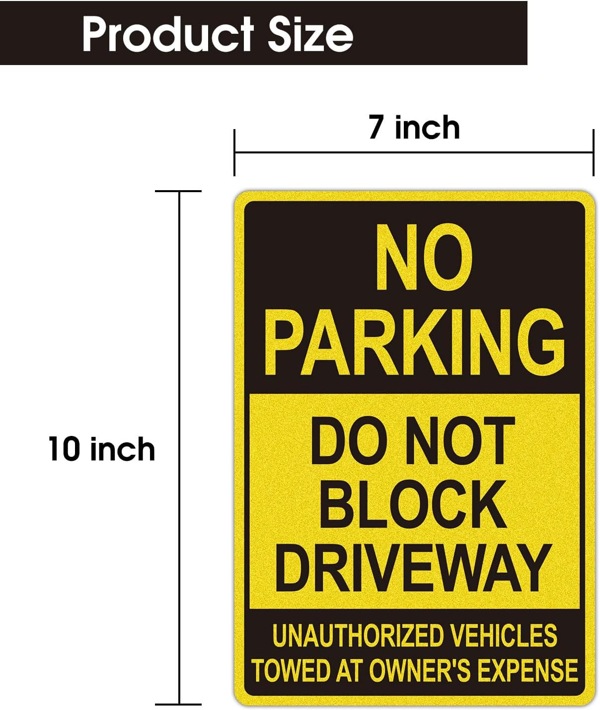 No Parking Signs Do Not Block Driveway Sign, Unauthorized Vehicles Towed at Owne