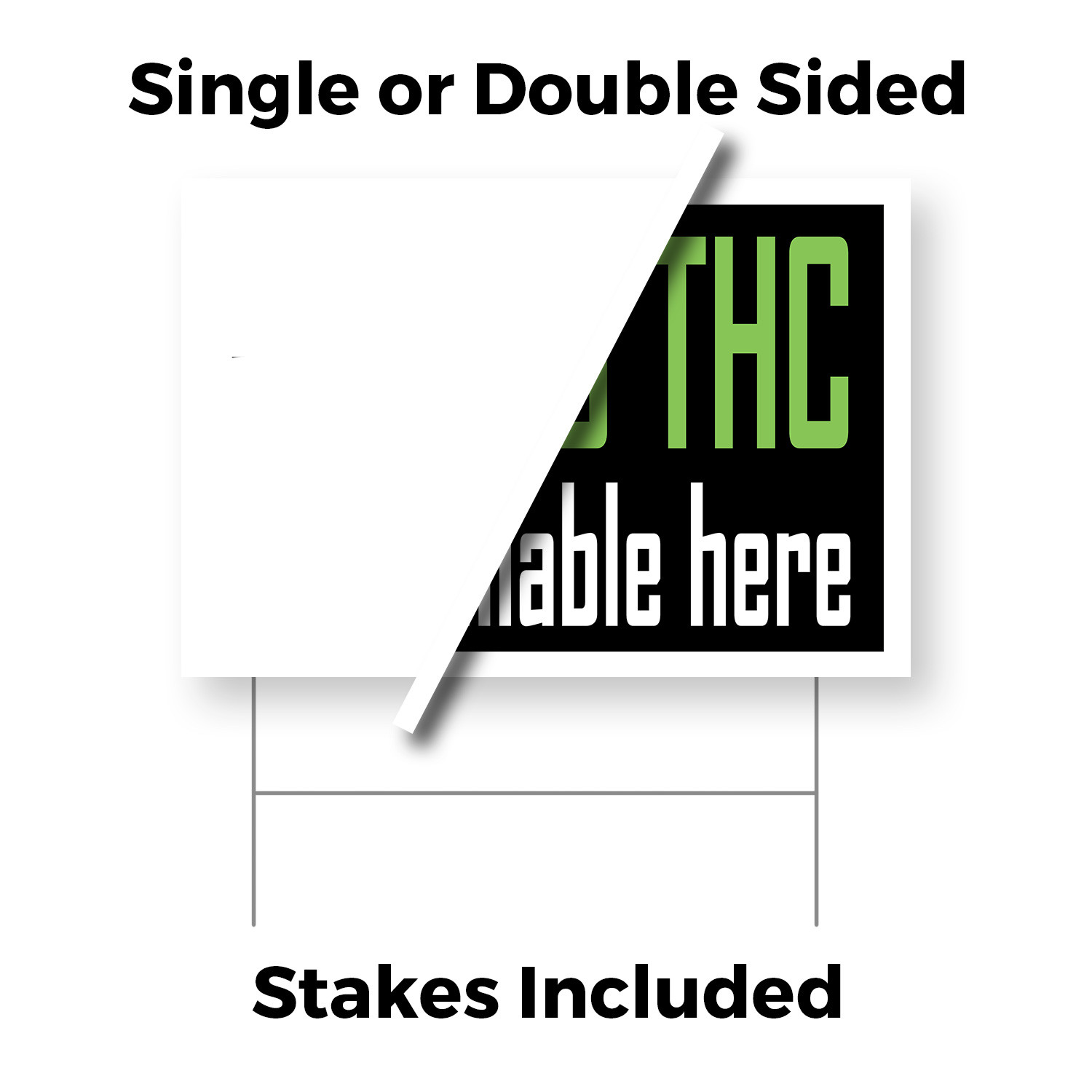 Delta 8 THC Available Here Yard Sign Herbal Wellness, CBD Shops, Customer Ready