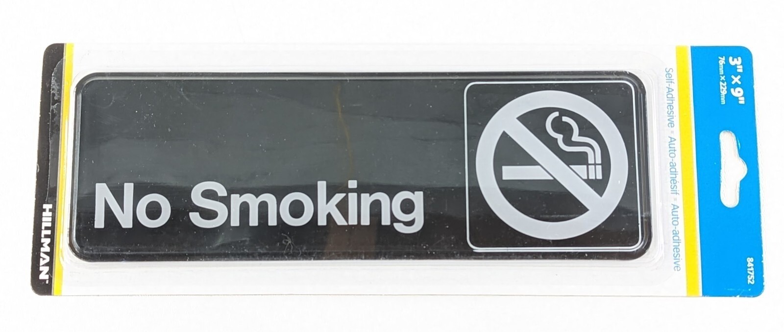 NO SMOKING Self Adhesive Plastic Sign 3 x 9″ Hillman 841752 Symbol Black White