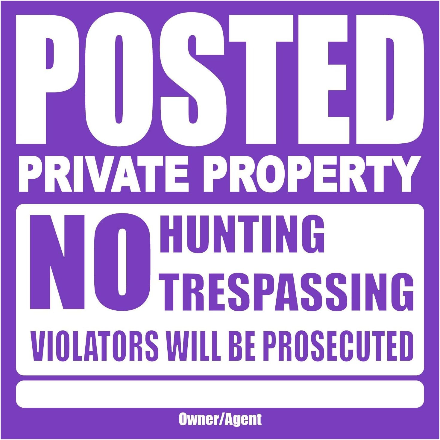 25 Pack Posted Private Property Sign 11″x11″ Tyvek No Trespassing Hunting Purple