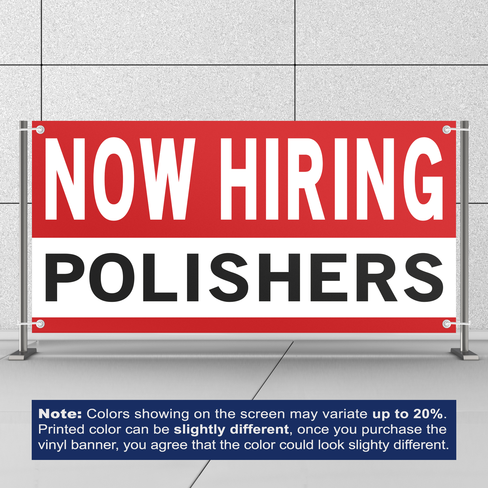 Now Hiring Polishers 13 oz Heavy Duty Vinyl Banner Polisher Jobs Available Sign