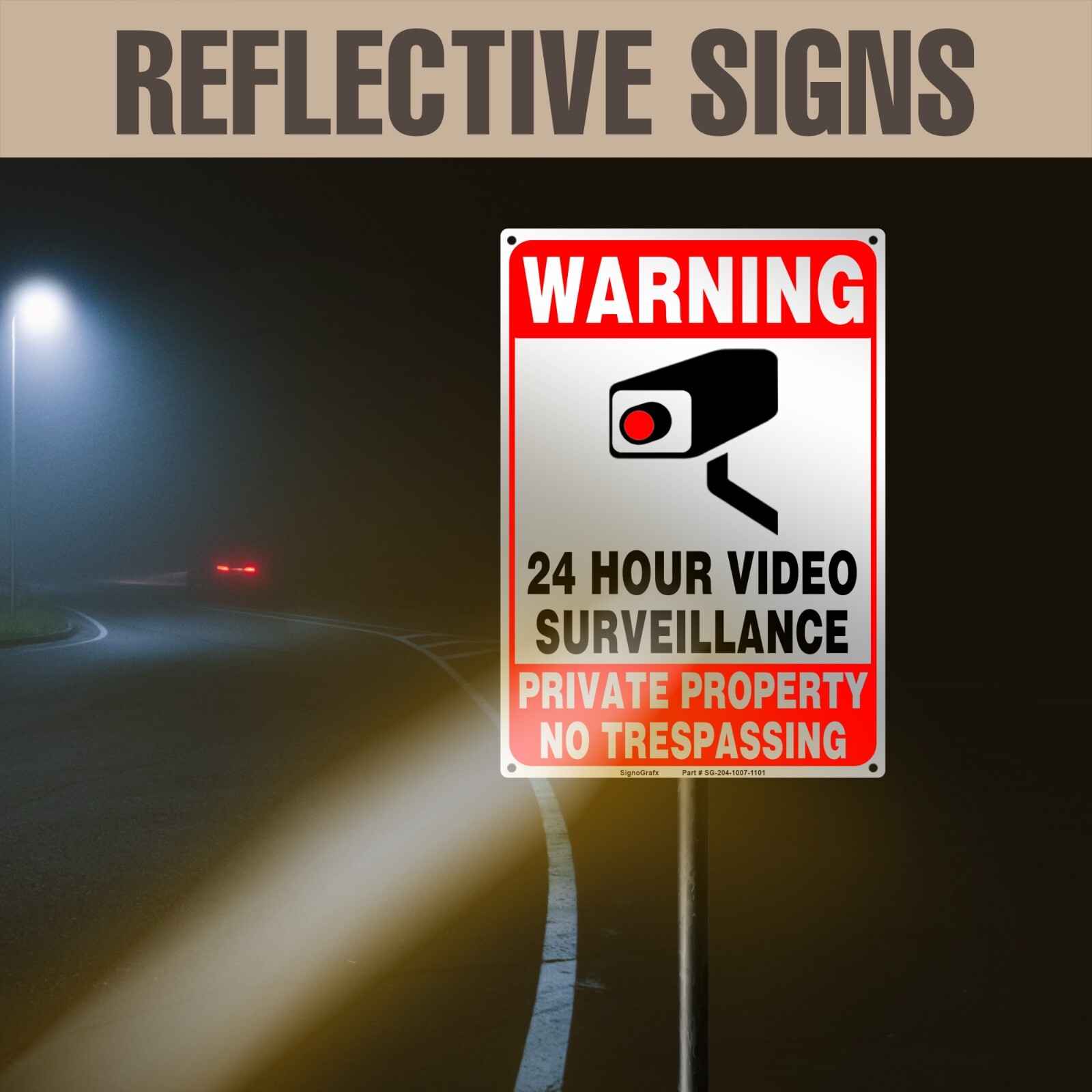 SIGNOGRAFX 24 Hours video surveillance sign 10×7 Inches No Trespassing Signs