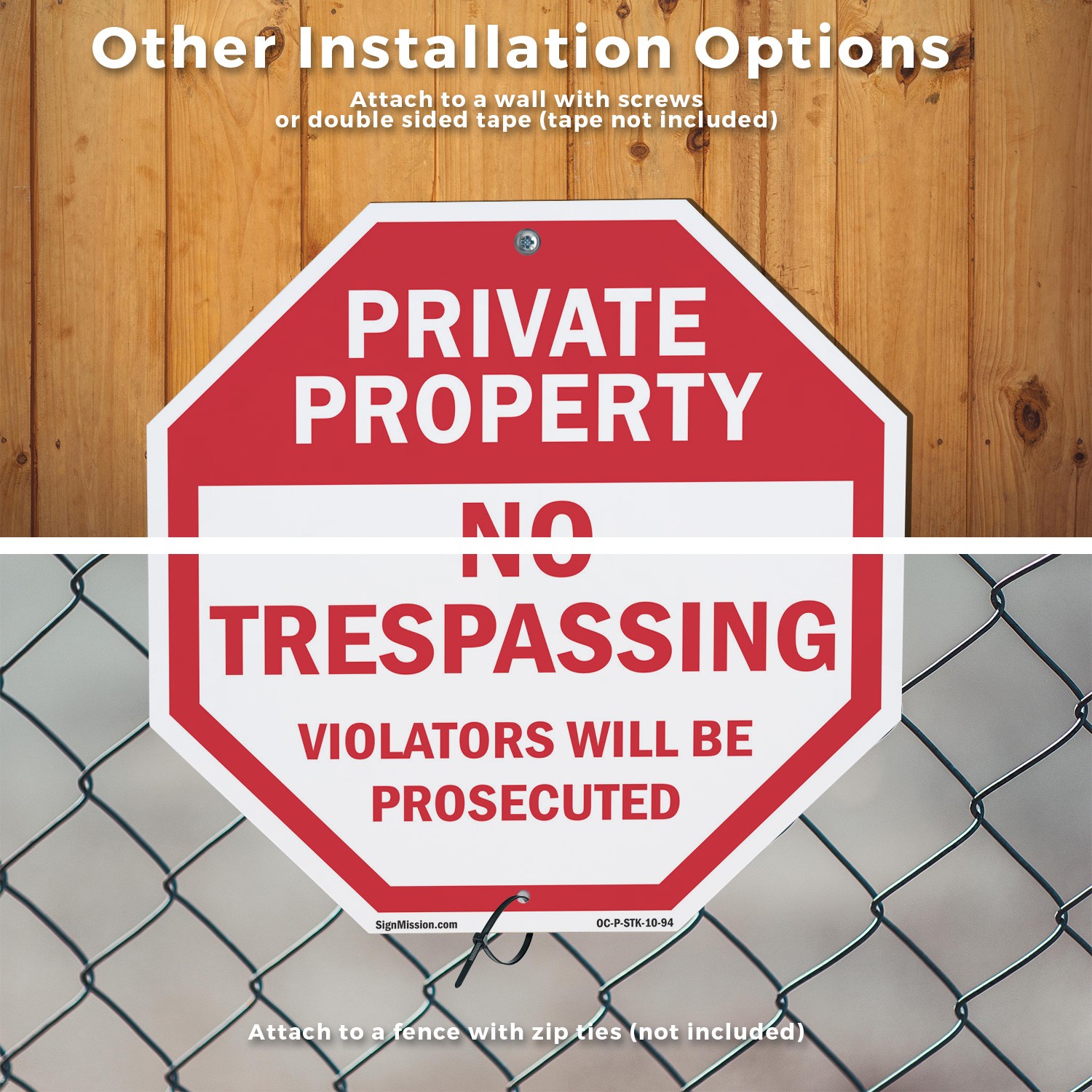Private Property No Trespassing V Octagon Sign With Stake Weather Resistant