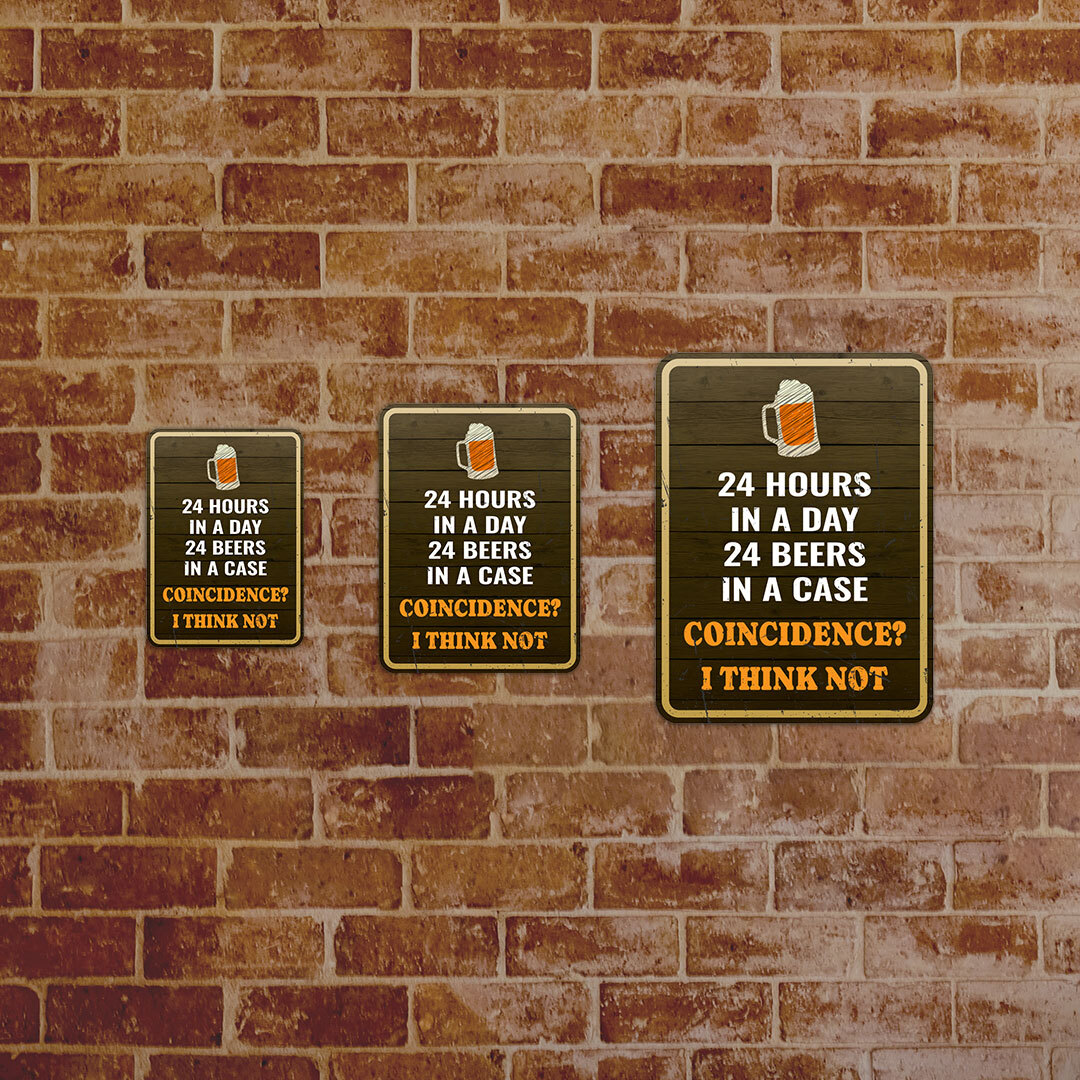 Portrait Round Plus 24 Hours In A Day 24 Beers In A Case Coincidence? …..