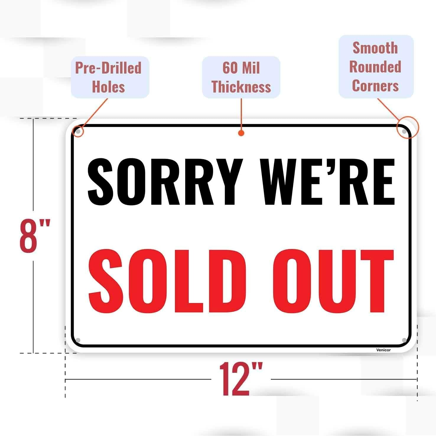 1PC Sold Out Sign, 12 x 8 Inches – Aluminum – Sorry We’re Red, White, Black