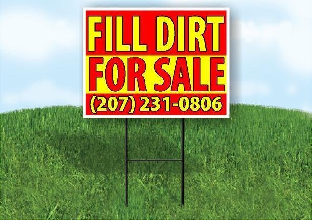 FILL DIRT FOR SALE 207231 Yard Sign with Stand LAWN SIGN