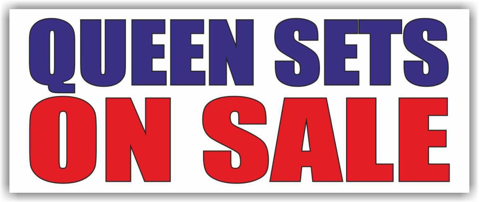 QUEEN SETS ON SALE Advertising Banner Vinyl Sign Sheet Pillow Mattress size