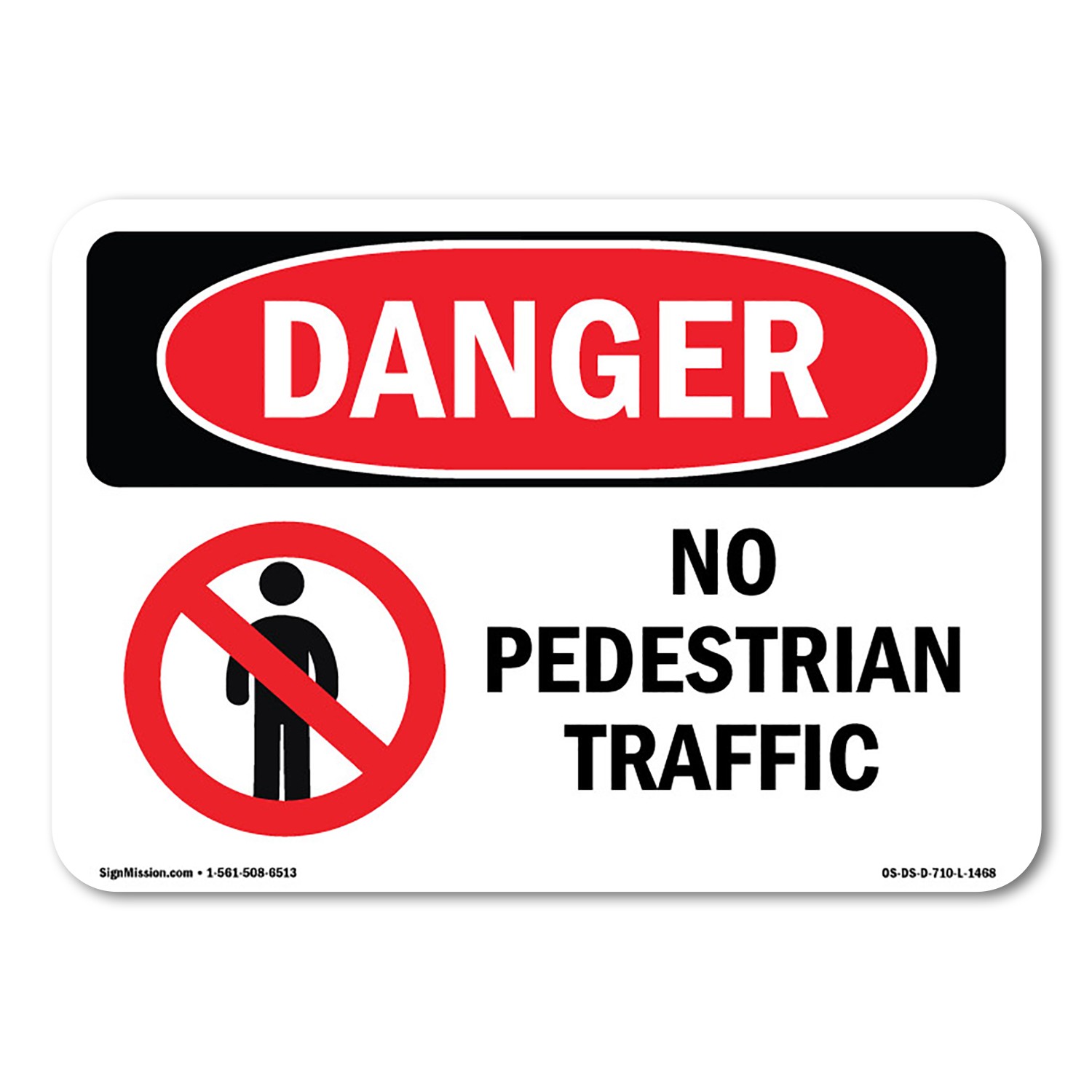 No Pedestrian Traffic ANSI Danger Sign Metal Plastic Decal