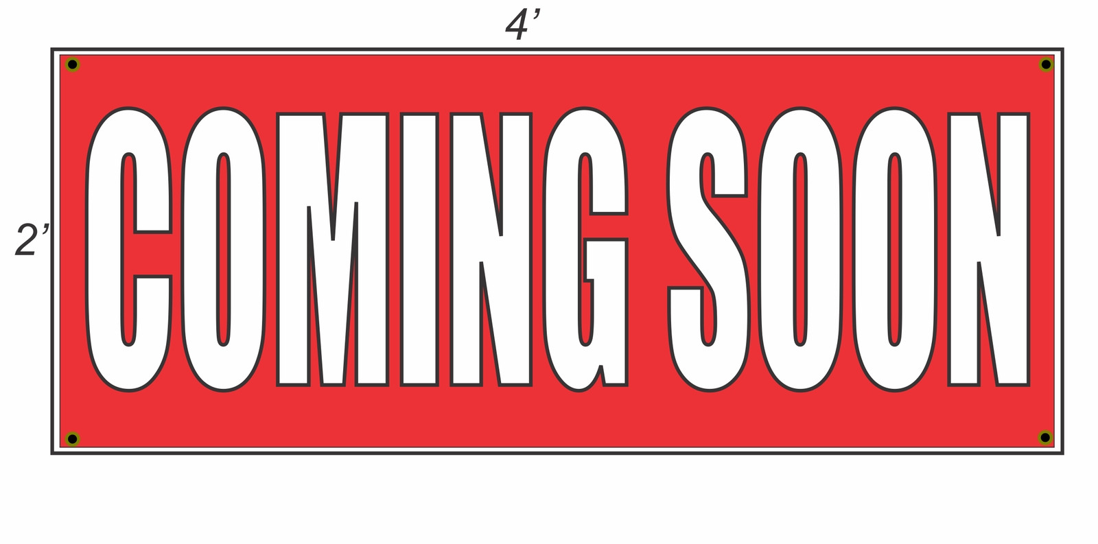 2×4 COMING SOON Red with White Copy Banner Sign NEW