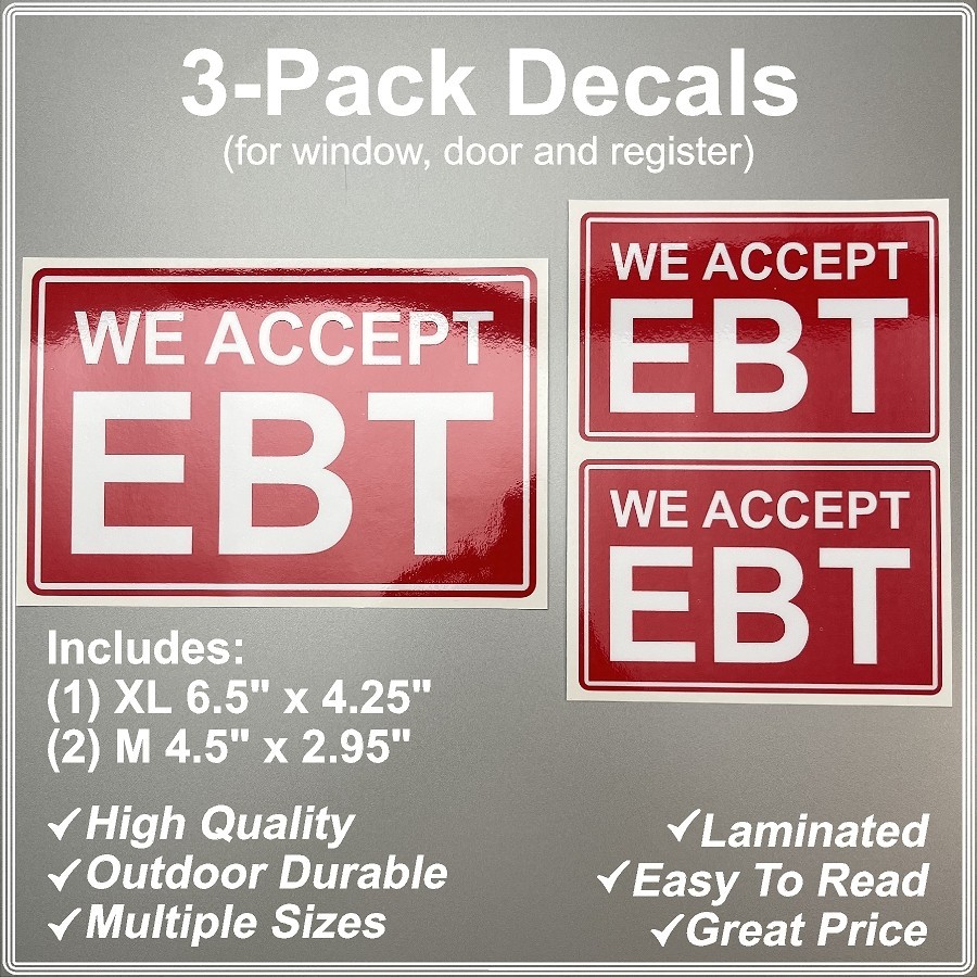 WE ACCEPT EBT Laminated Decals 3-Pack Variety for Door, Window and Register