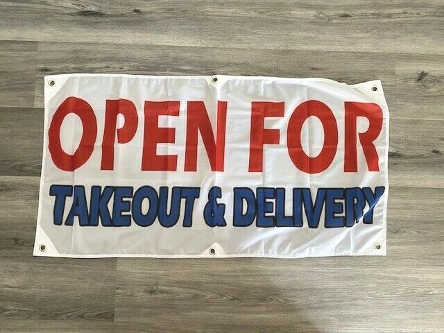 2×4 ft OPEN FOR TAKEOUT & DELIVERY Banner Sign -Super Polyester Fabric Z24