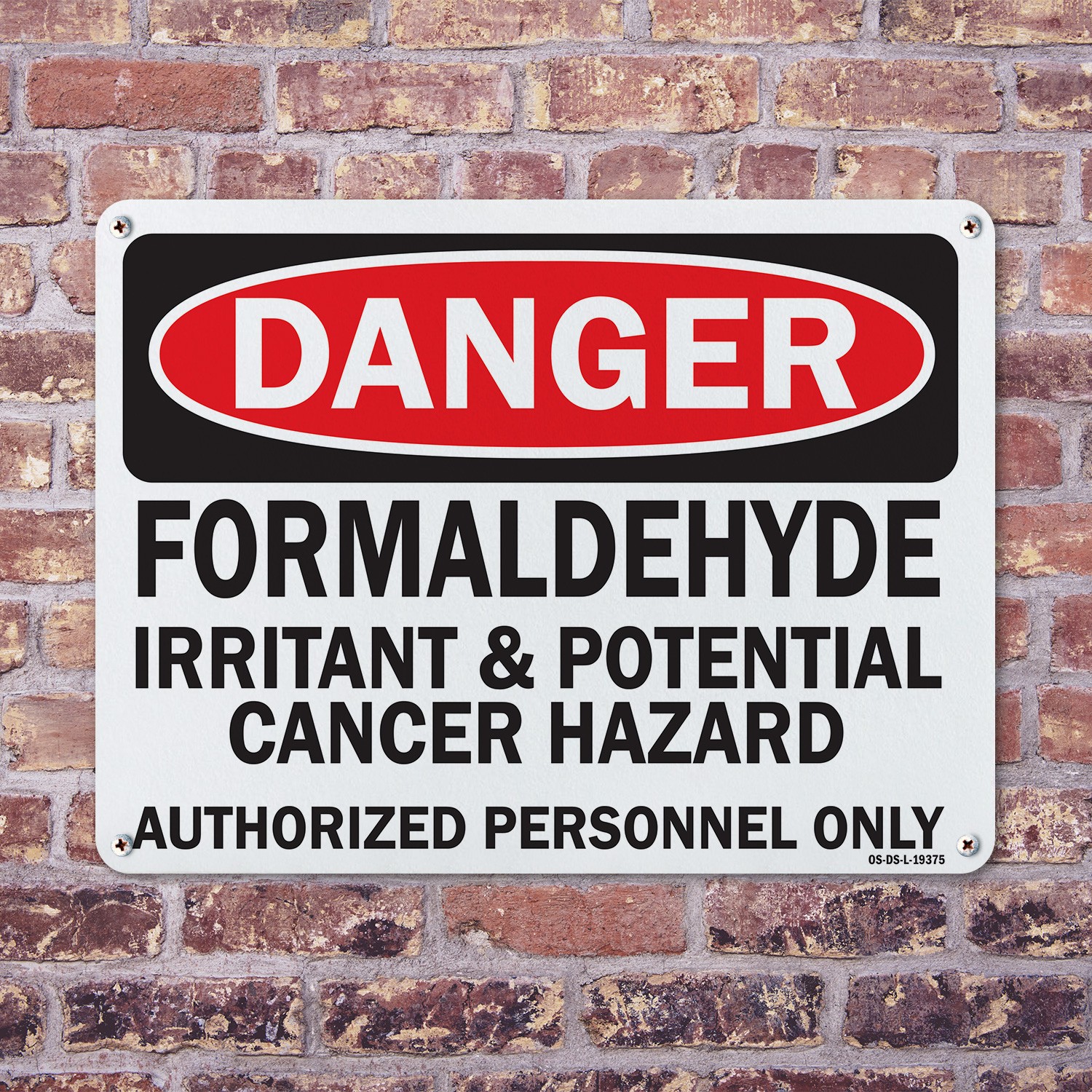 Formaldehyde Irritant & Potential Cancer Hazard Authorized Only OSHA 5/10 Pack