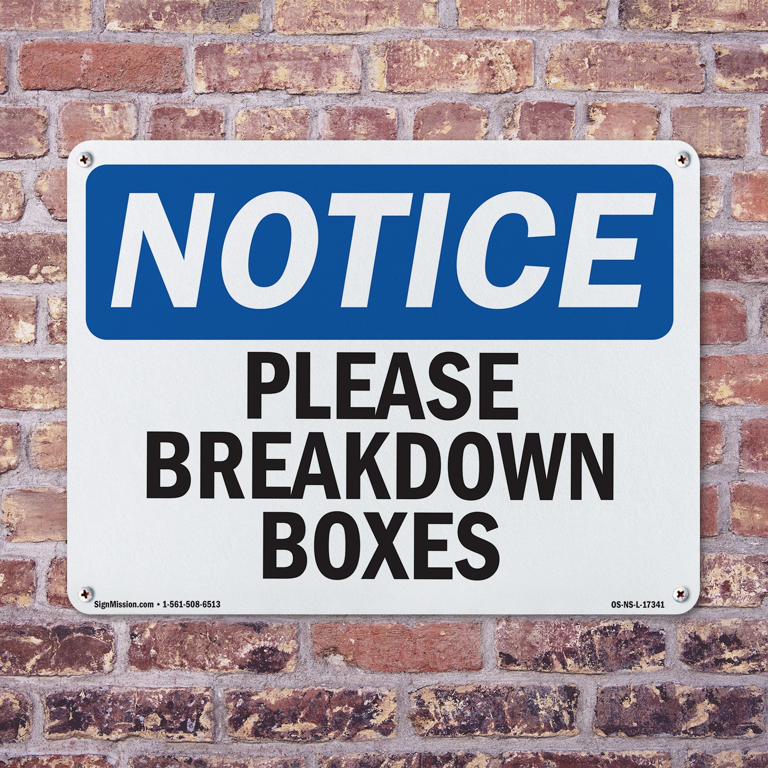 Please Breakdown Boxes OSHA Notice Sign Metal, Plastic, Or Decal – 5 or 10 Pack
